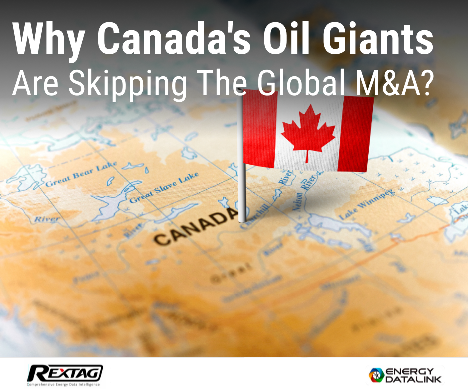 Why-Canada-s-Oil-Giants-Are-Skipping-the-Global-M-A-